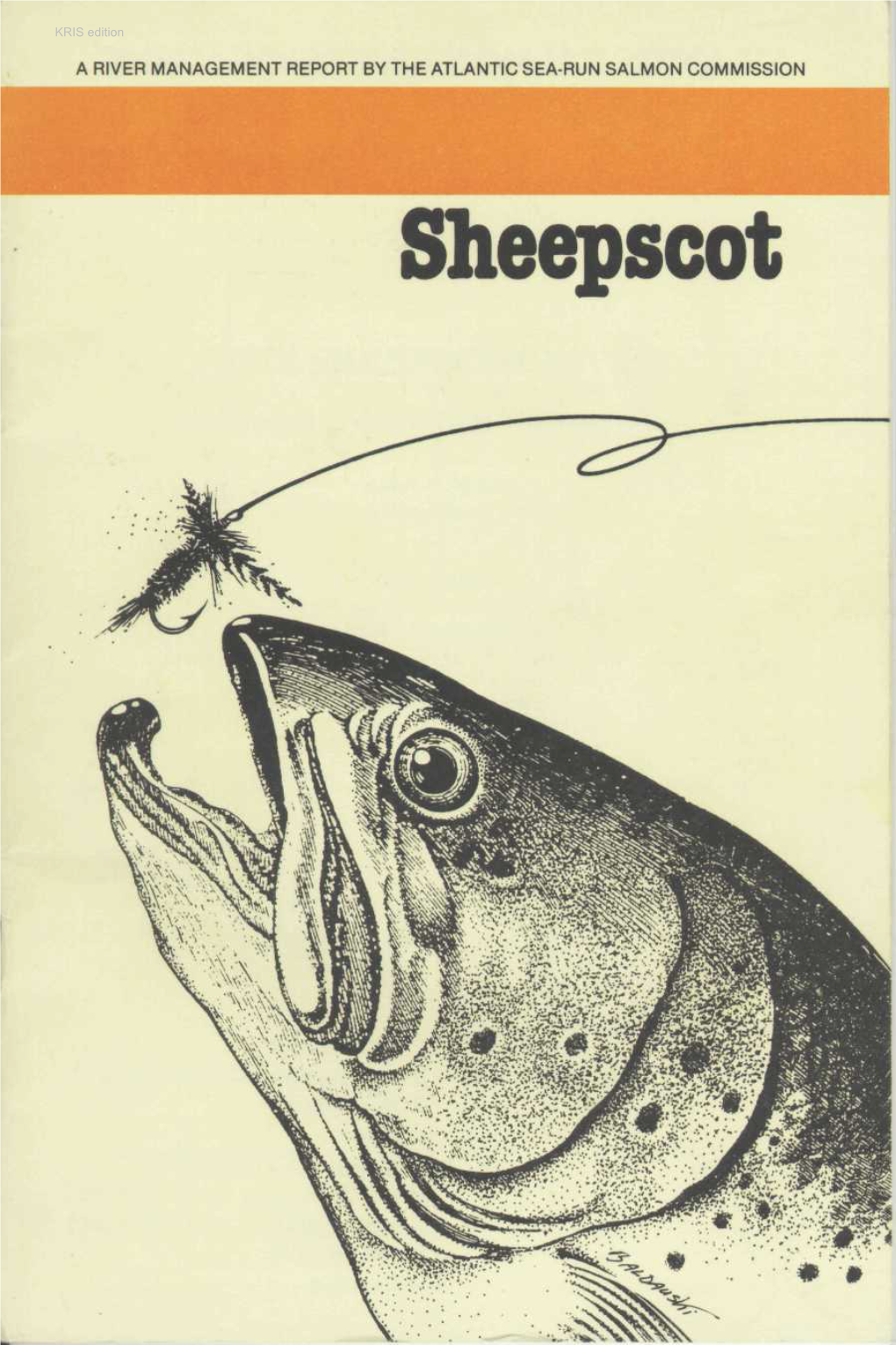 Sheepscot: a River Management Report by the Atlantic Sea-Run Salmon Commission