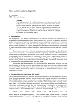 Tune and Chromaticity Diagnostics