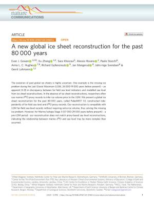A New Global Ice Sheet Reconstruction for the Past 80Â€‰000 Years