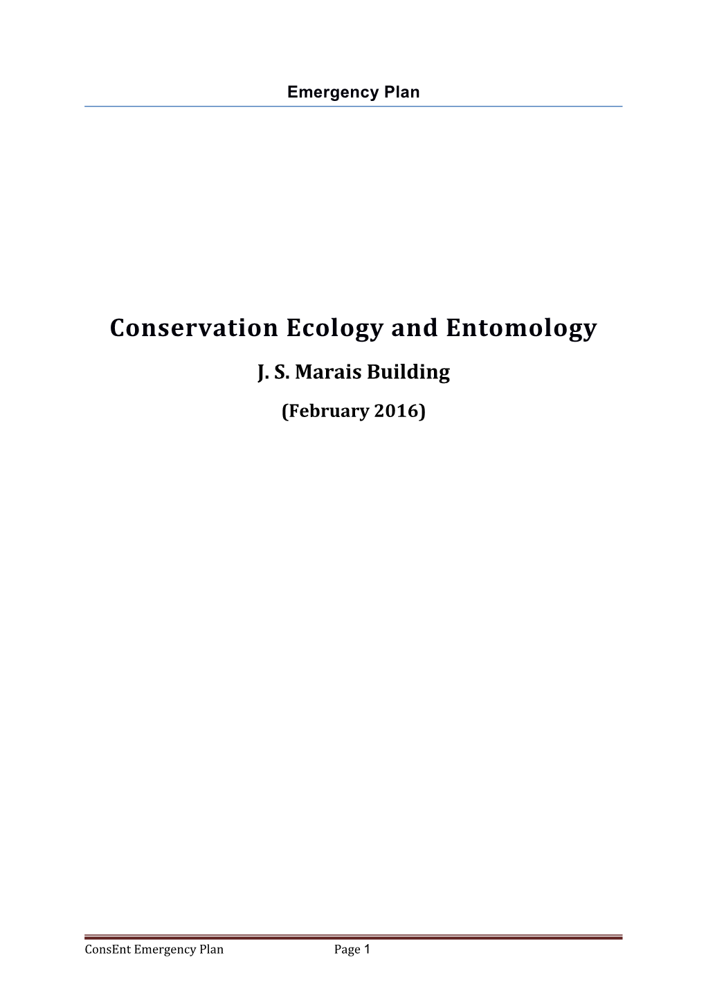 Conservation Ecology and Entomology