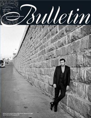 Bulletin Is Front Cover: Johnny Cash Outside Folsom State Prison, Represa, CA, 1968