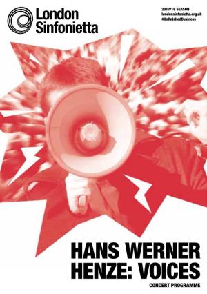 HANS WERNER HENZE: VOICES Concert Programme WELCOME