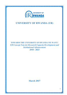 UR Concept Note for Research Capacity Development and Institutional Advancement 2018 - 2023