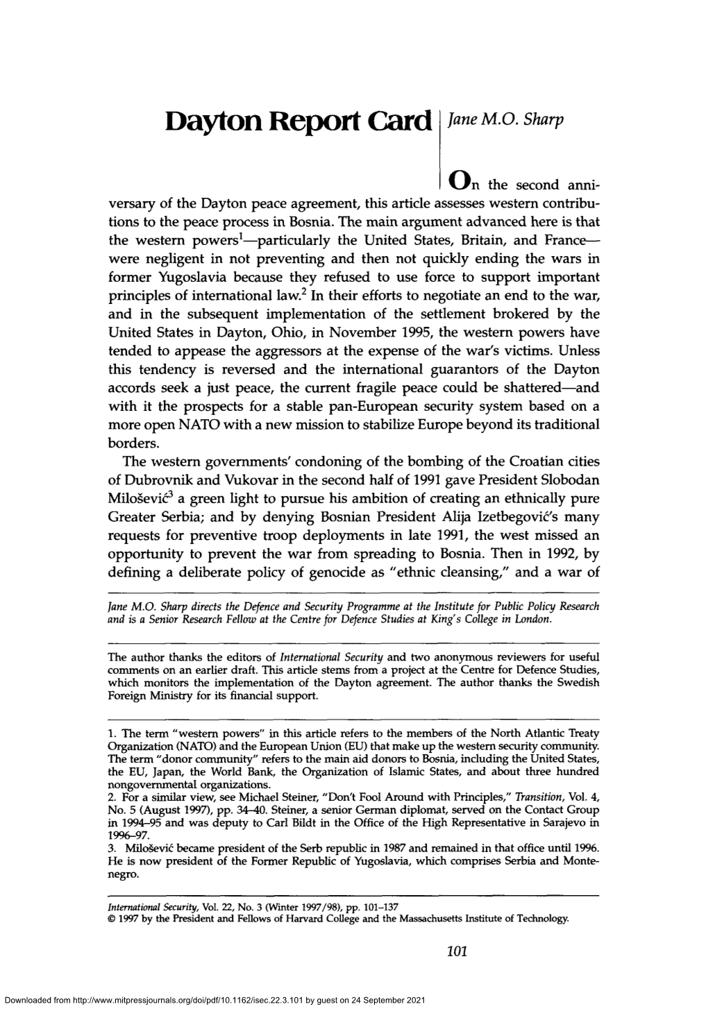 Versary of the Dayton Peace Agreement, This Article Assesses Western Contribu- Tions to the Peace Process in Bosnia