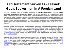 Old Testament Survey 14 - Ezekiel: God's Spokesman in a Foreign Land
