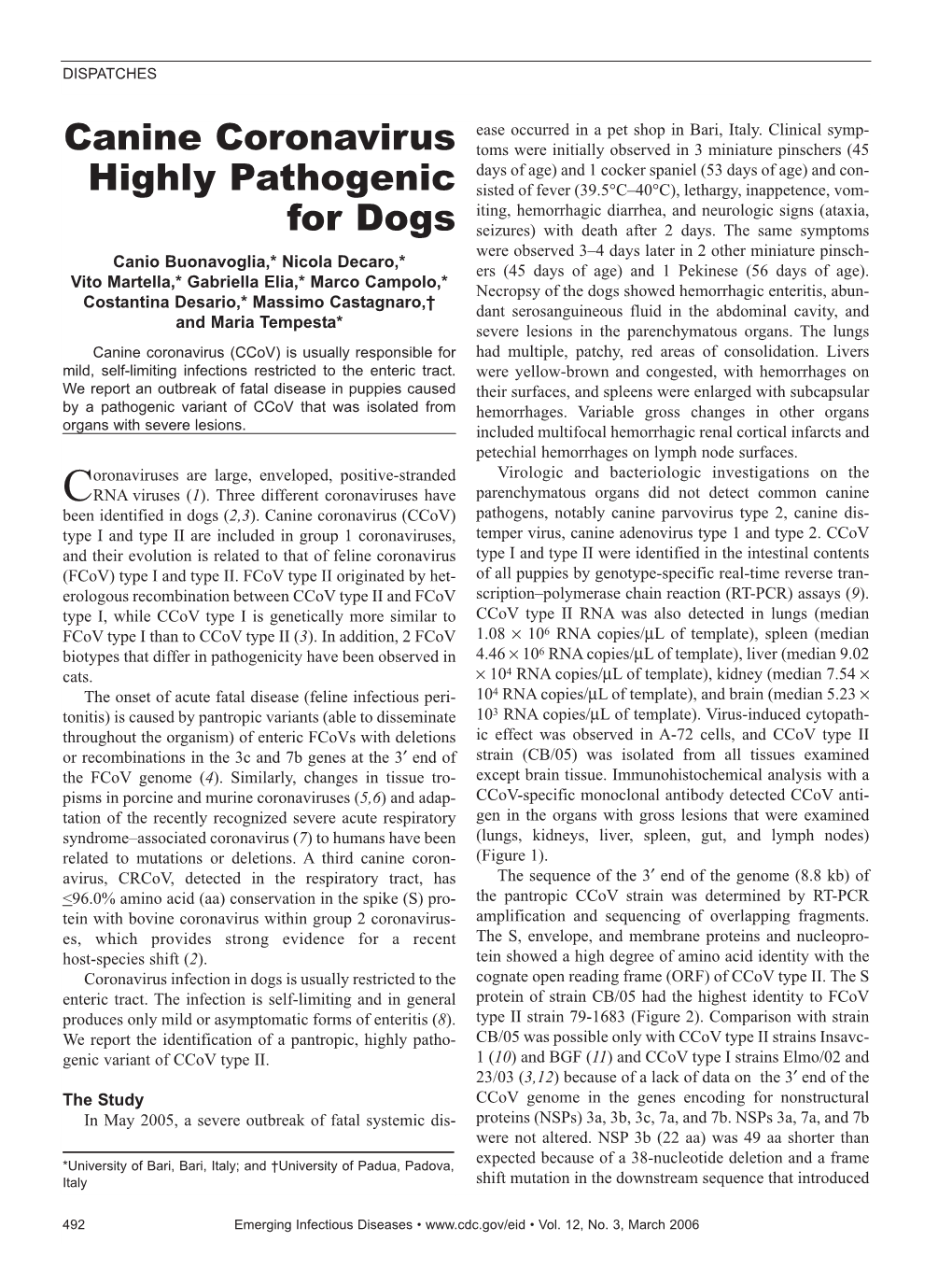 Canine Coronavirus Highly Pathogenic for Dogs