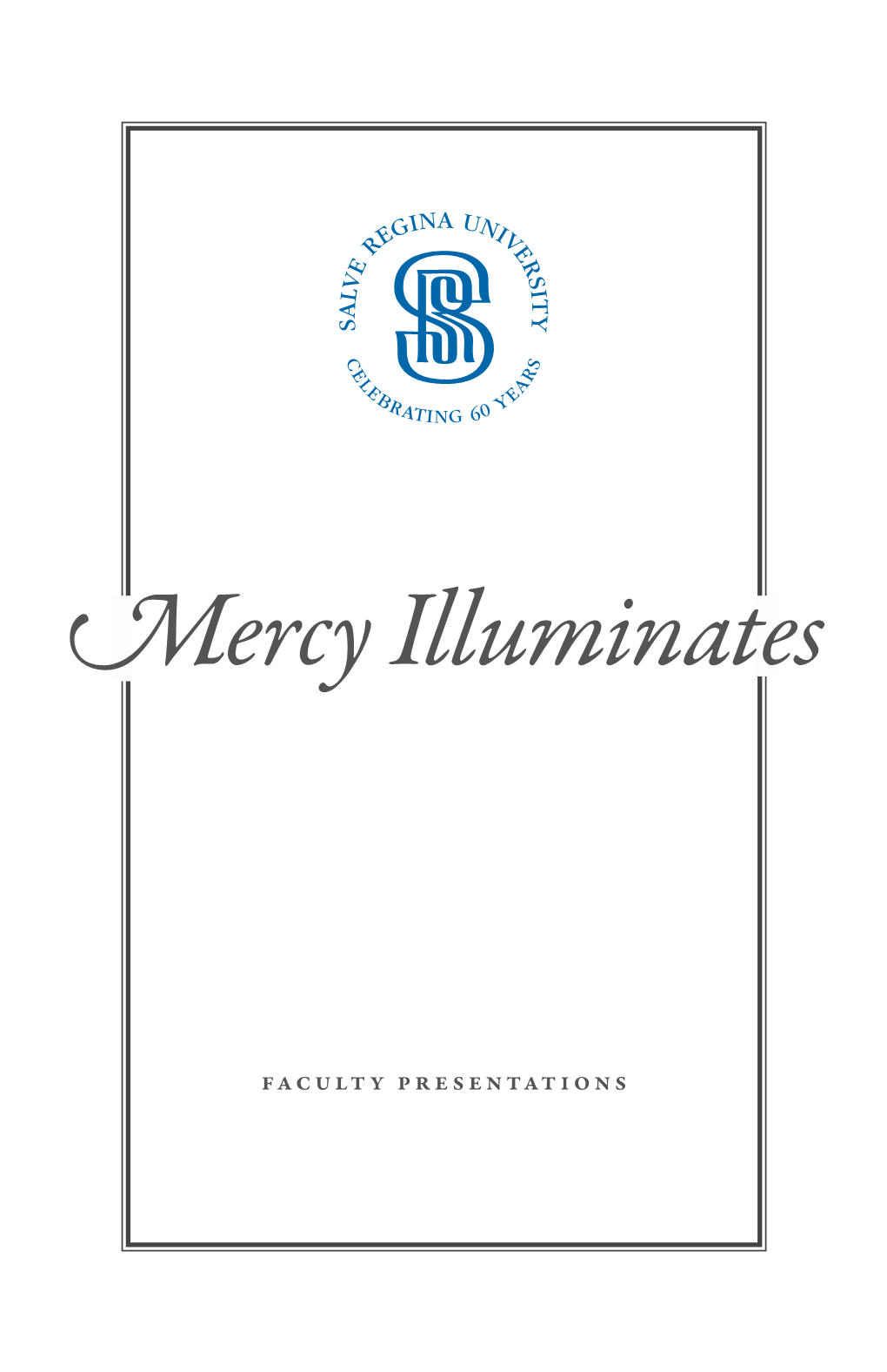 Mercy Illuminates