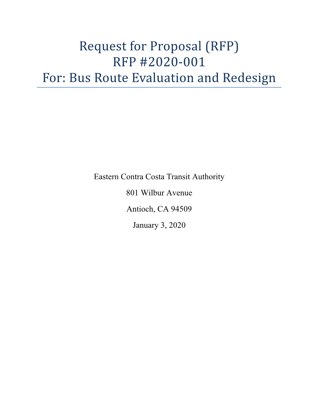 RFP #2020-001 For: Bus Route Evaluation and Redesign