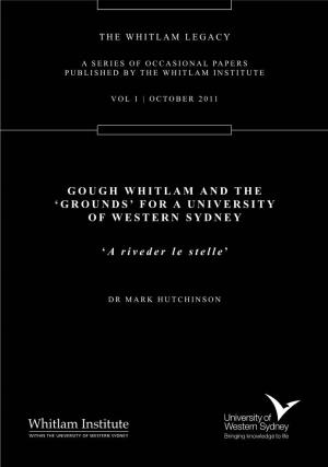 Gough Whitlam and the ‘Grounds’ for a University of Western Sydney