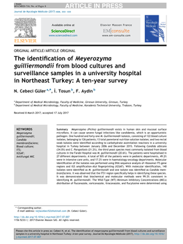 The Identification of Meyerozyma Guilliermondii from Blood Cultures