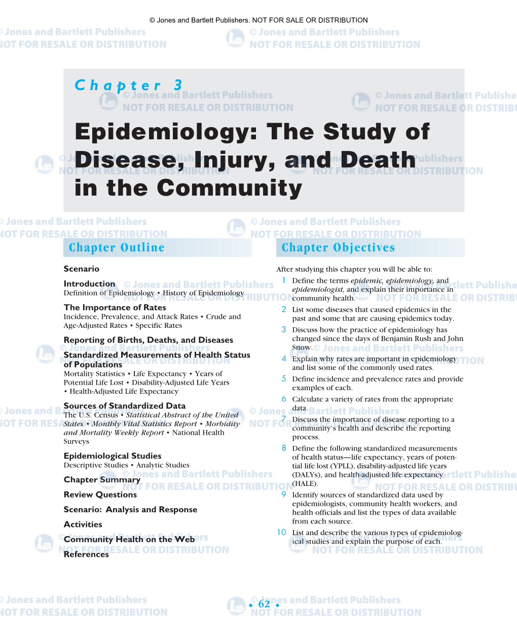 Epidemiology: the Study of Disease, Injury, and Death in the Community