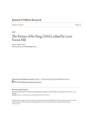 The Return of the Ring (2016), Edited by Lynn Forest-Hill Dennis Wilson Wise University of Arizona, Wolf38810@Gmail.Com