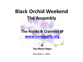 Black Orchid Weekend the Assembly