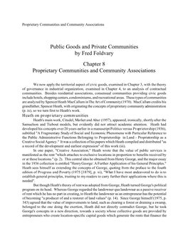 Public Goods and Private Communities by Fred Foldvary Chapter 8 Proprietary Communities and Community Associations