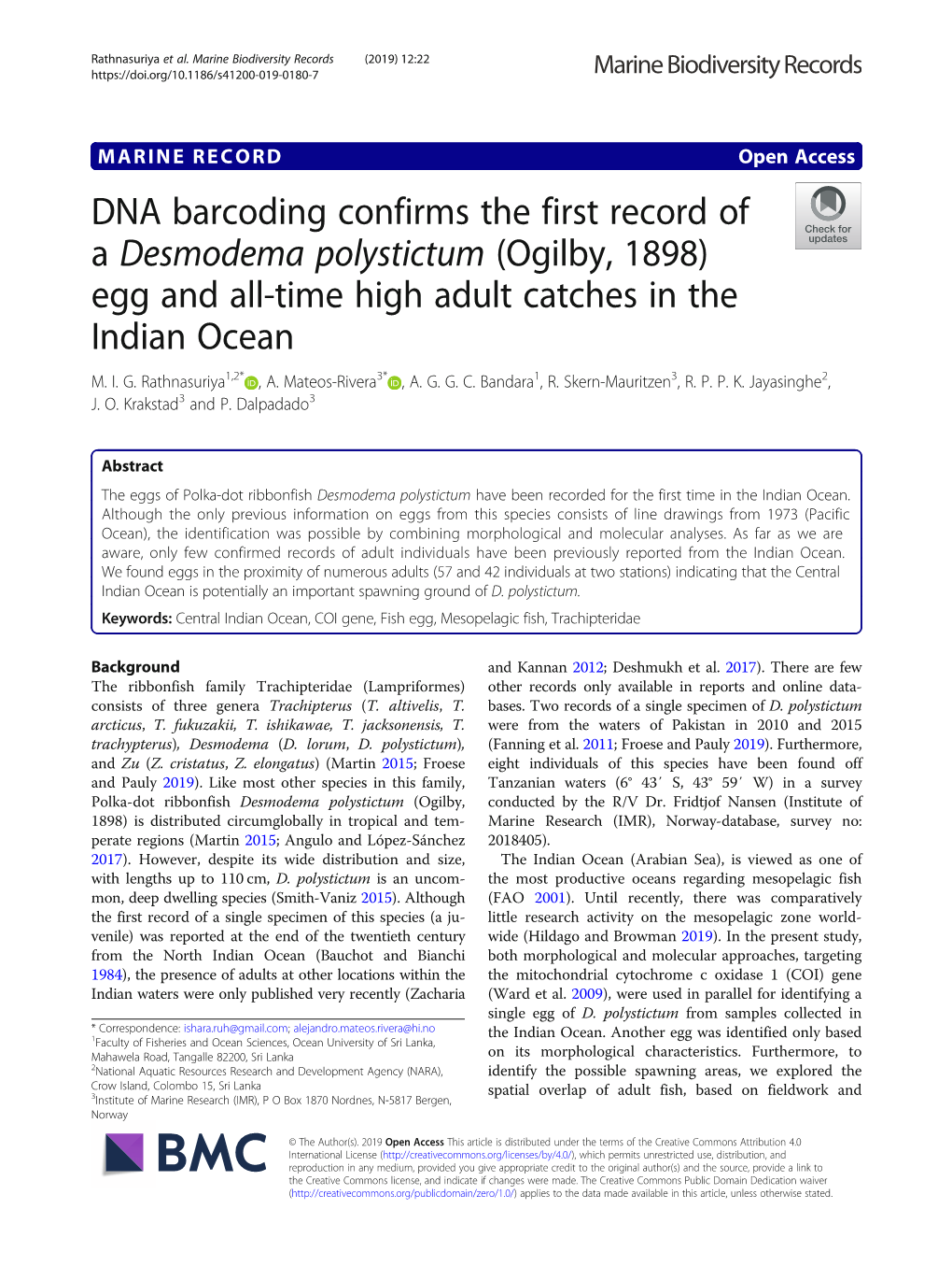 DNA Barcoding Confirms the First Record of a Desmodema Polystictum (Ogilby, 1898) Egg and All-Time High Adult Catches in the Indian Ocean M
