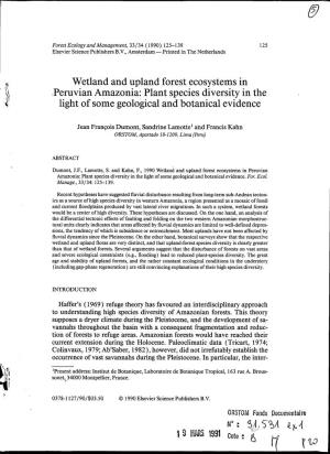 Wetland and Upland Forest Ecosystems in Peruvian Amazonia: Plant Species Diversity in the Light of Some Geological and Botanical Evidence