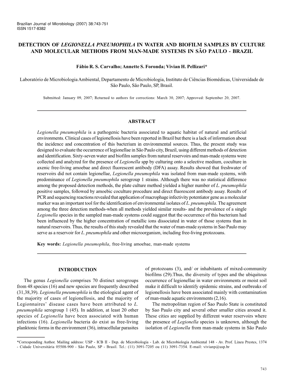 Detection of Legionella Pneumophila in Water and Biofilm Samples by Culture and Molecular Methods from Man-Made Systems in São Paulo - Brazil