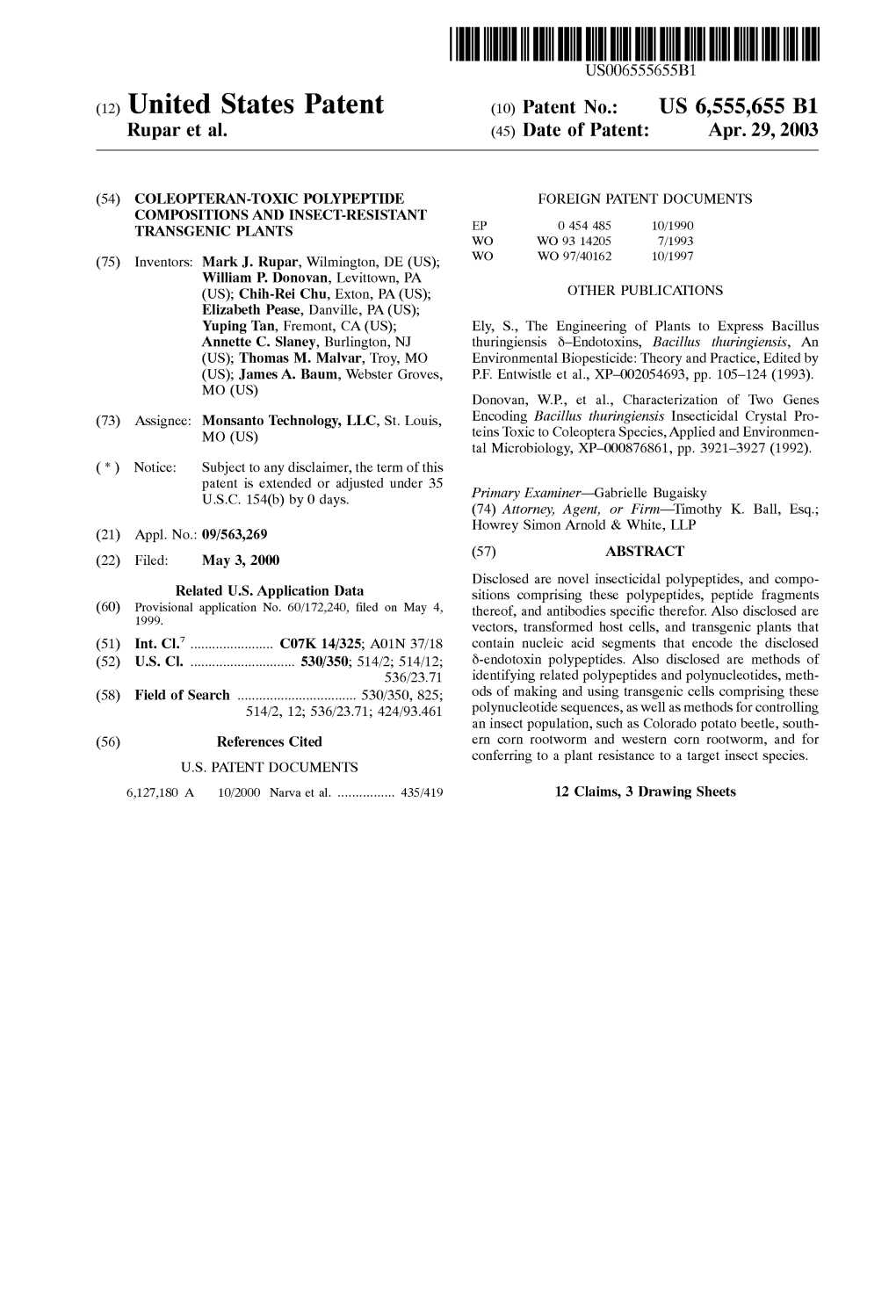 (12) United States Patent (10) Patent No.: US 6,555,655 B1 Rupar Et Al
