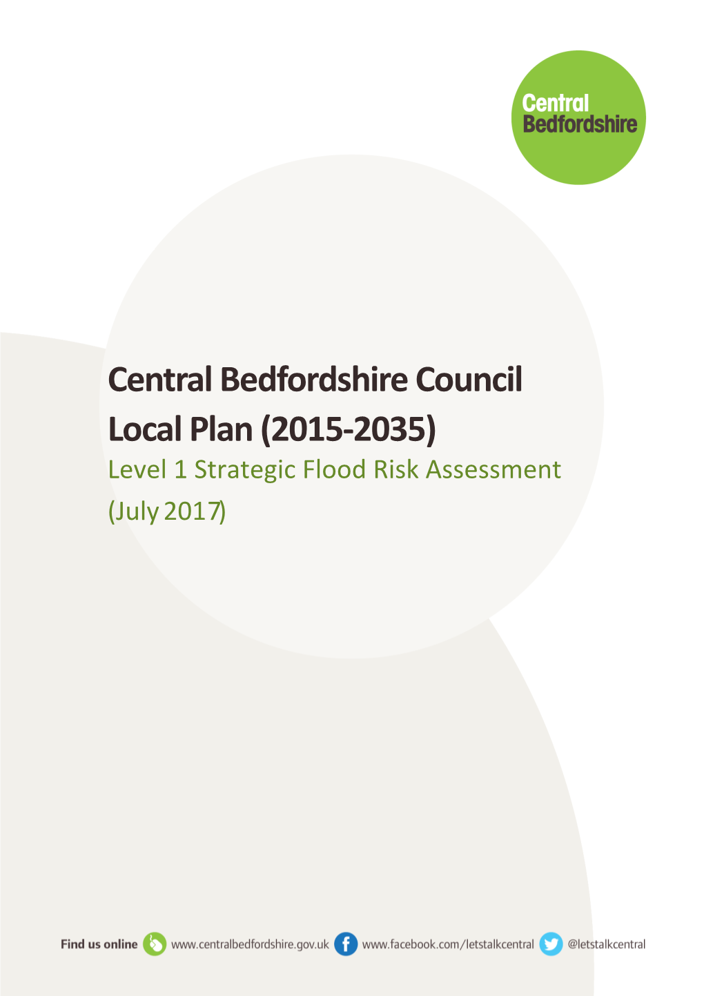 Level 1 Strategic Flood Risk Assessment July 2017 Central Bedfordshire Strategic Flood Risk