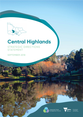 Central Highlands STRATEGIC DIRECTIONS STATEMENT