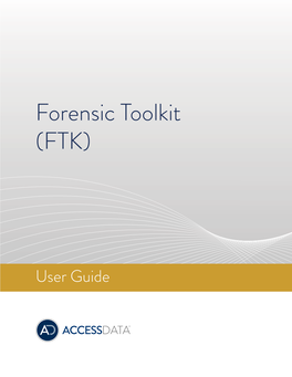 Forensic Toolkit (FTK)