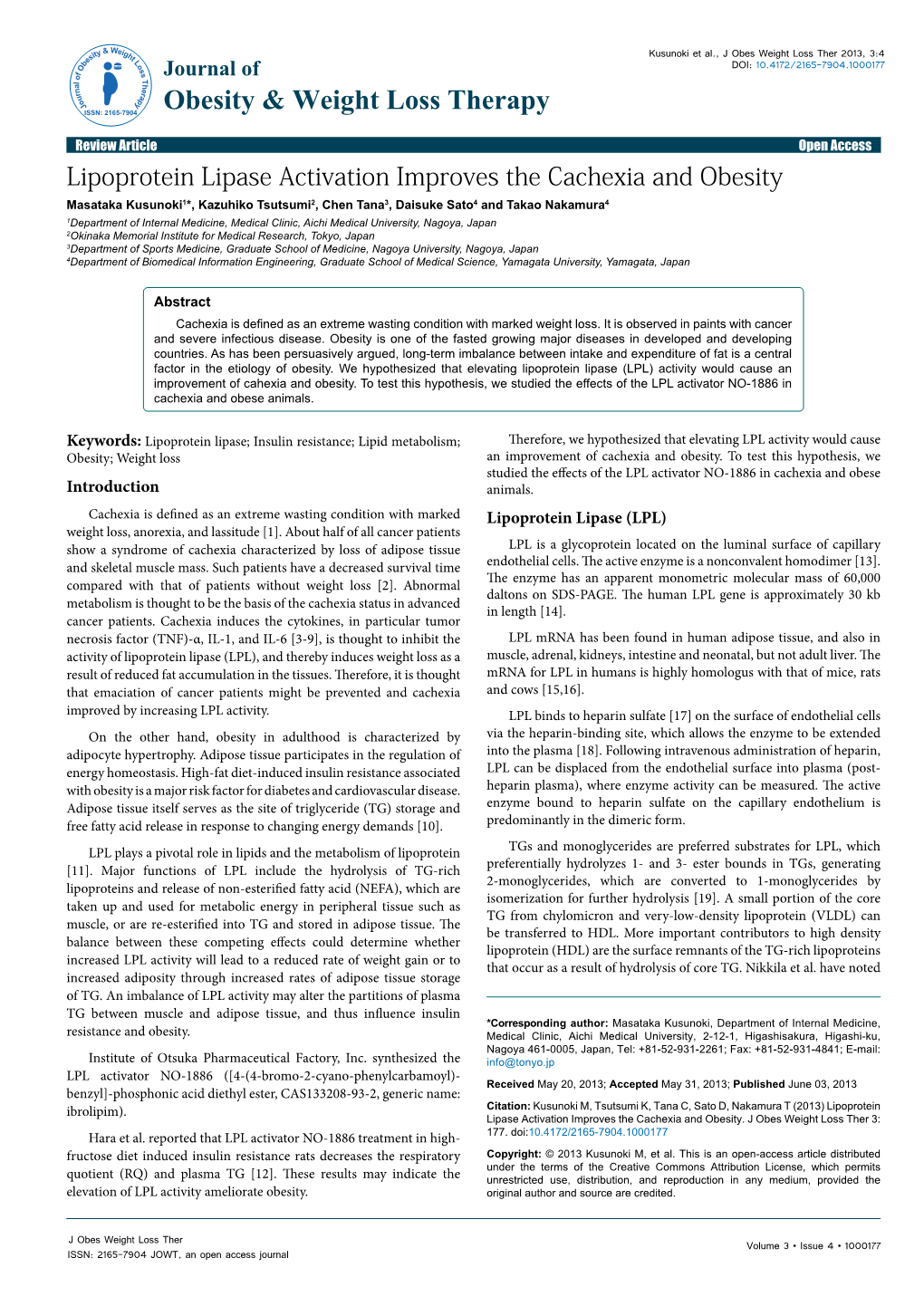 Lipoprotein Lipase Activation Improves the Cachexia and Obesity