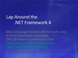 Lap Around the .NET Framework 4