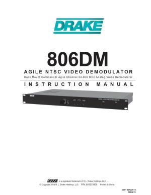 AGILE NTSC VIDEO DEMODULATOR Rack Mount Commercial Agile Channel 54-806 Mhz Analog Video Demodulator INSTRUCTION MANUAL