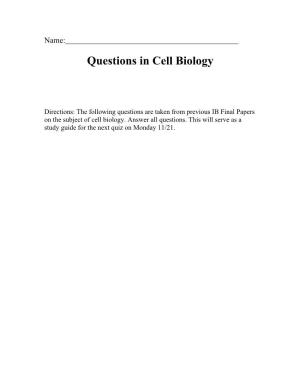 Questions in Cell Biology