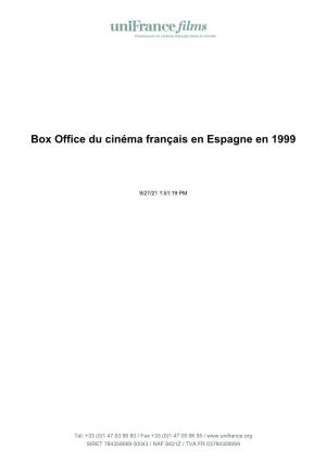 Box Office Du Cinéma Français En Espagne En 1999