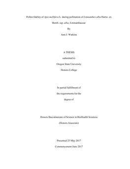 Pollen Fidelity of Apis Mellifera L. During Pollination of Limnanthes Alba Hartw