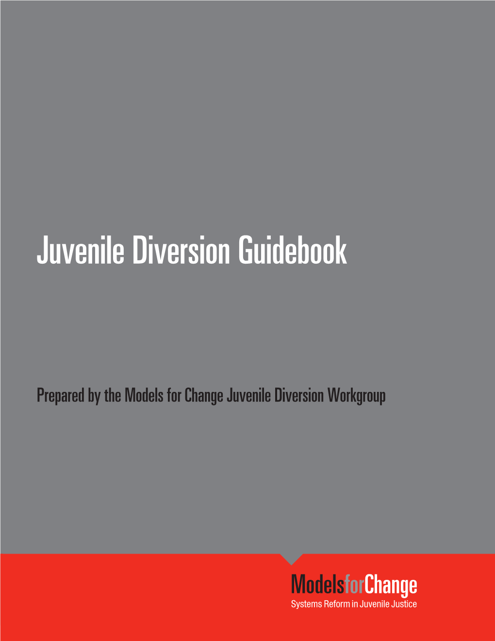 Juvenile Diversion Guidebook