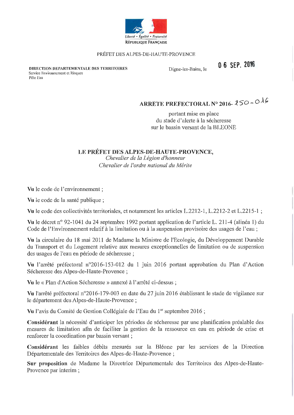 0 6 SEP. 2016 DIRECTION DEPARTEMENTALE DES TERRITOIRES Digne-Les-Bains, Le Service Environnement Et Risques Pôle Eau