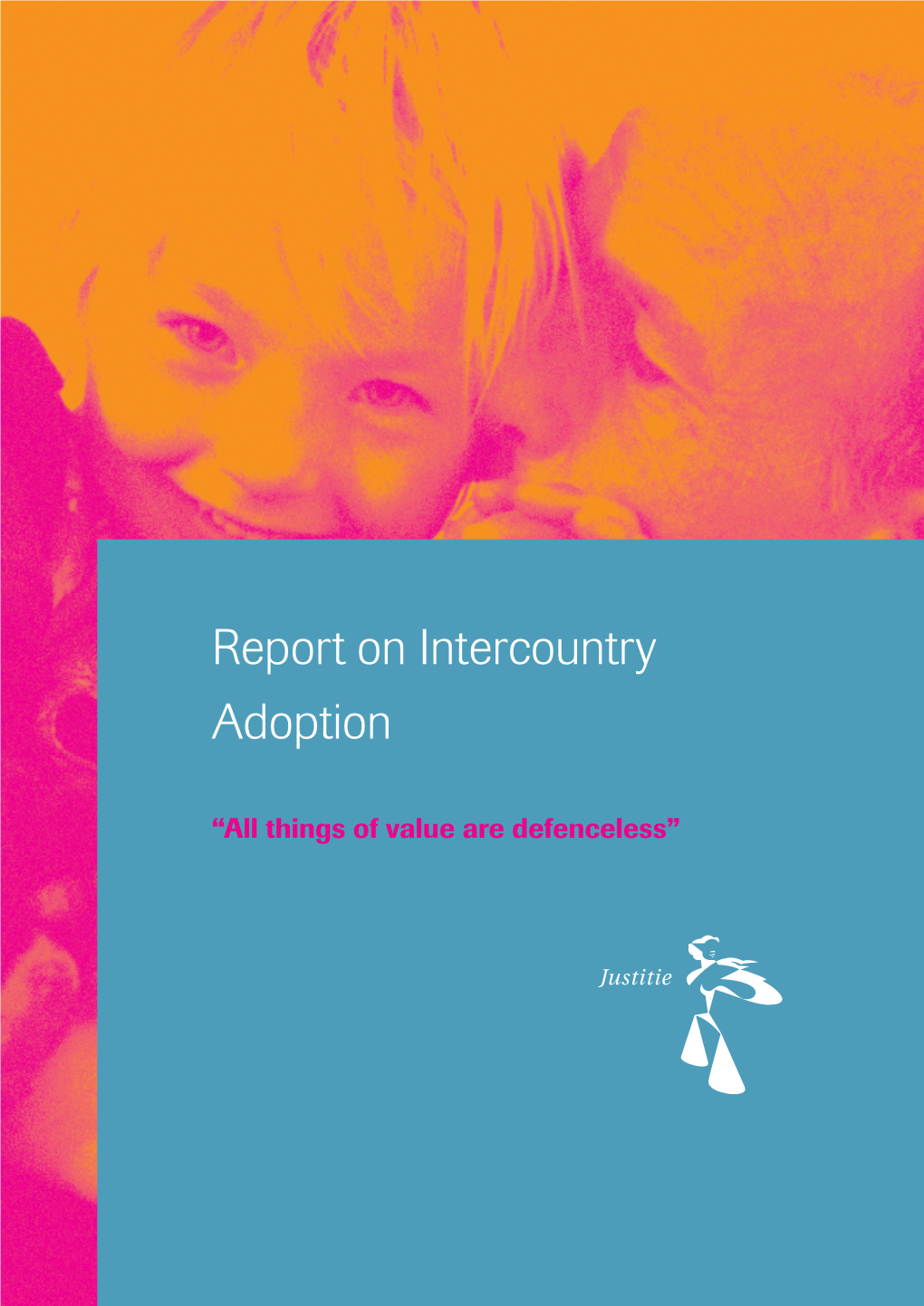 Report on Intercountry Adoption