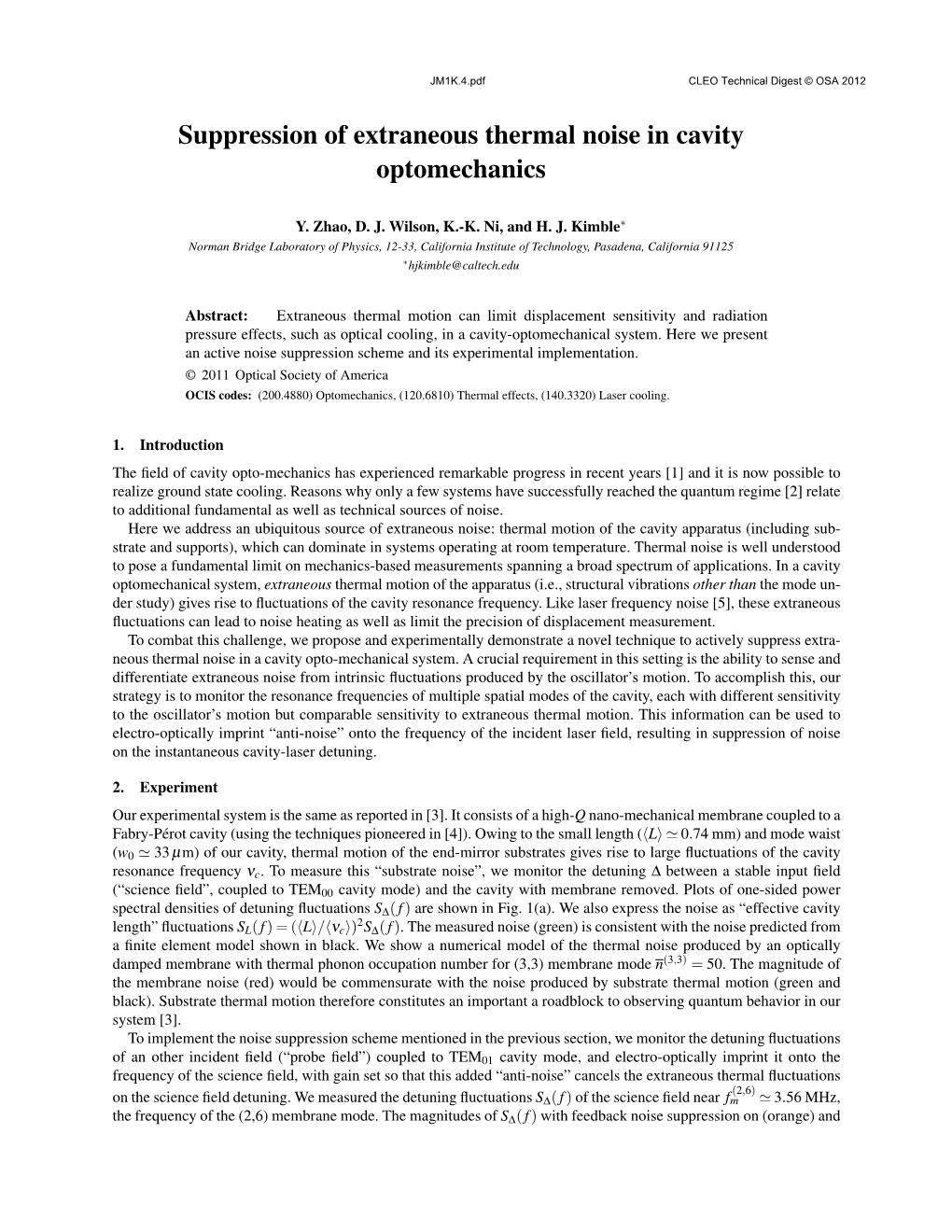 Suppression of Extraneous Thermal Noise in Cavity Optomechanics