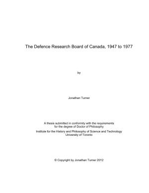 The Defence Research Board of Canada, 1947 to 1977