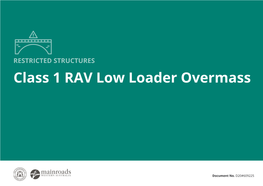 Class 1 RAV Low Loader Overmass