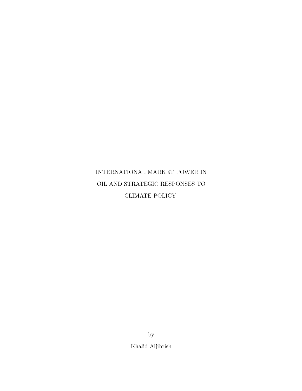 International Market Power in Oil and Strategic Responses to Climate Policy