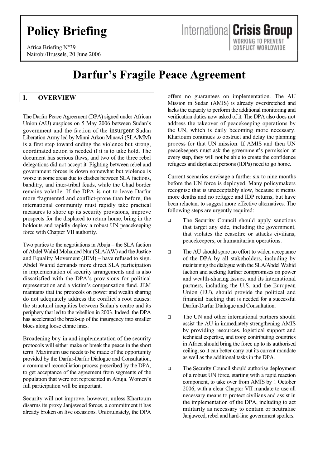 Africa Briefing, Nr. 39: Darfur's Fragile Peace Agreement