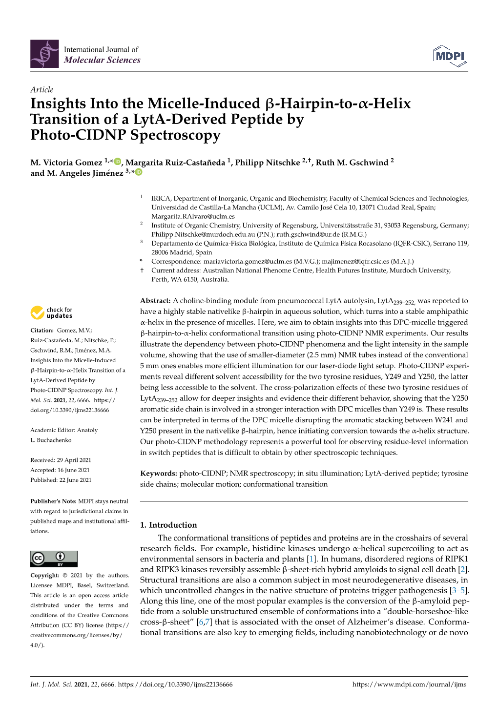 Hairpin-To–Helix Transition of a Lyta-Derived Peptide By