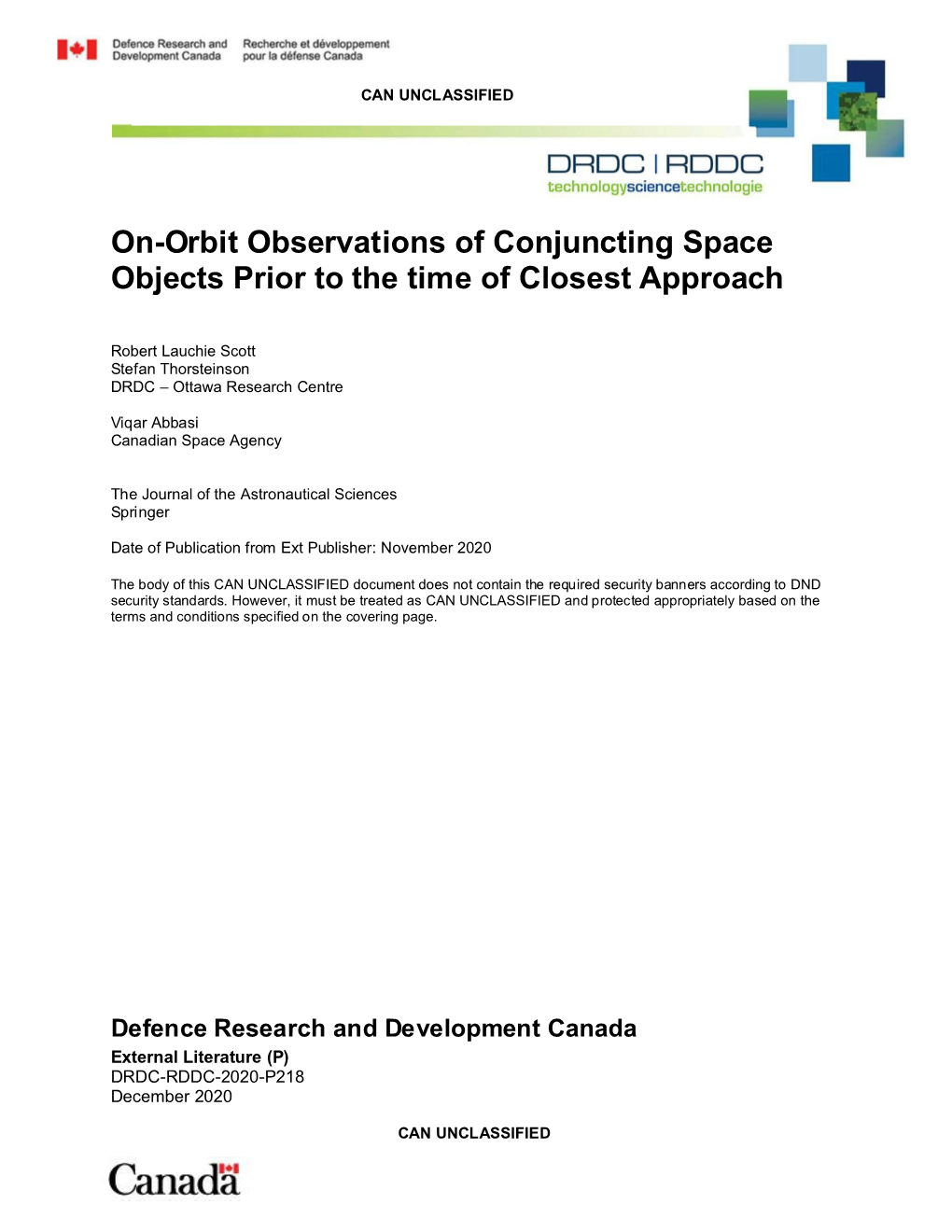On-Orbit Observations of Conjuncting Space Objects Prior to the Time of Closest Approach