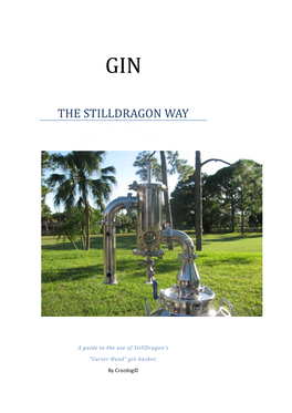 Stilldragon Gin Basket Operation Manual