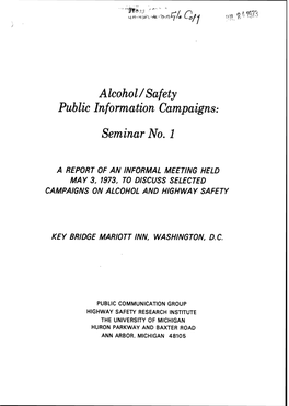 Alcohol /Safety Public Information Campaigns: Seminar No