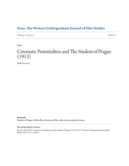 Cinematic Potentialities and the Student of Prague (1913) Matt Rossoni