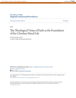 The Theological Virtue of Faith As the Foundation of the Christian Moral Life Sr