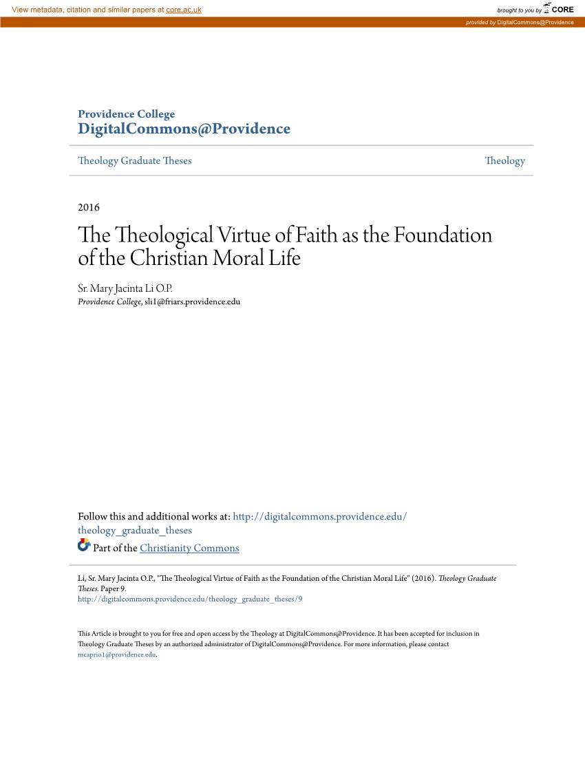 The Theological Virtue of Faith As the Foundation of the Christian Moral Life Sr