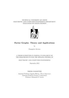 Factor Graphs: Theory and Applications