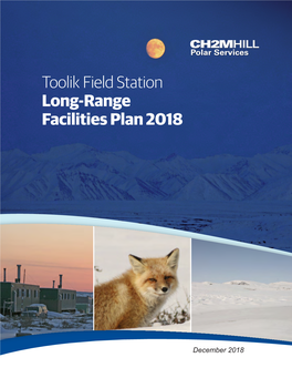 Toolik Field Station Long-Range Facilities Plan 2018