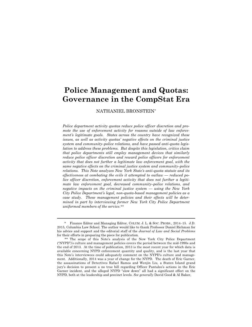 Police Management and Quotas: Governance in the Compstat Era