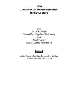 18Th Jawahar Lal Nehru Memorial IFFCO Lecture by : Dr. YK Alagh